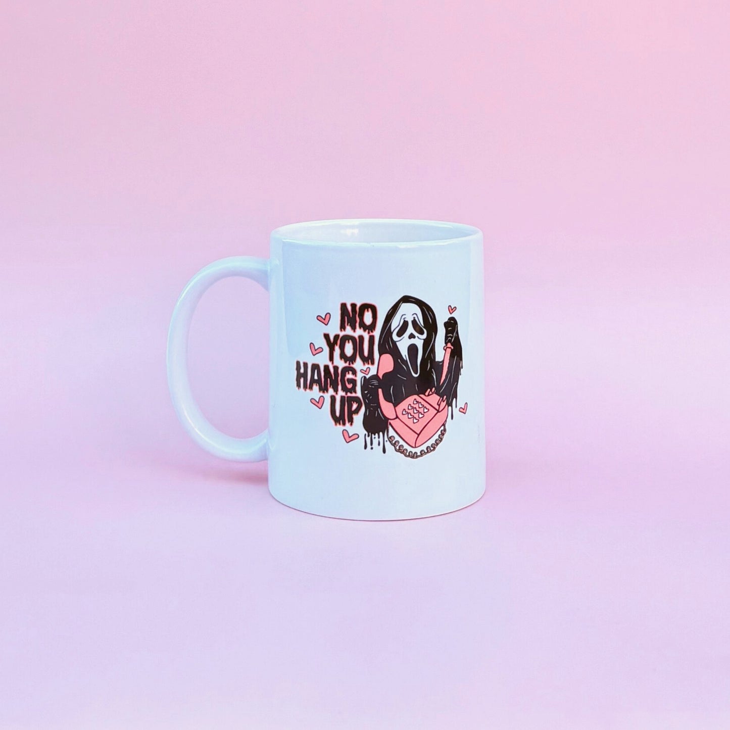 Ghostface No You Hang Up Mug
