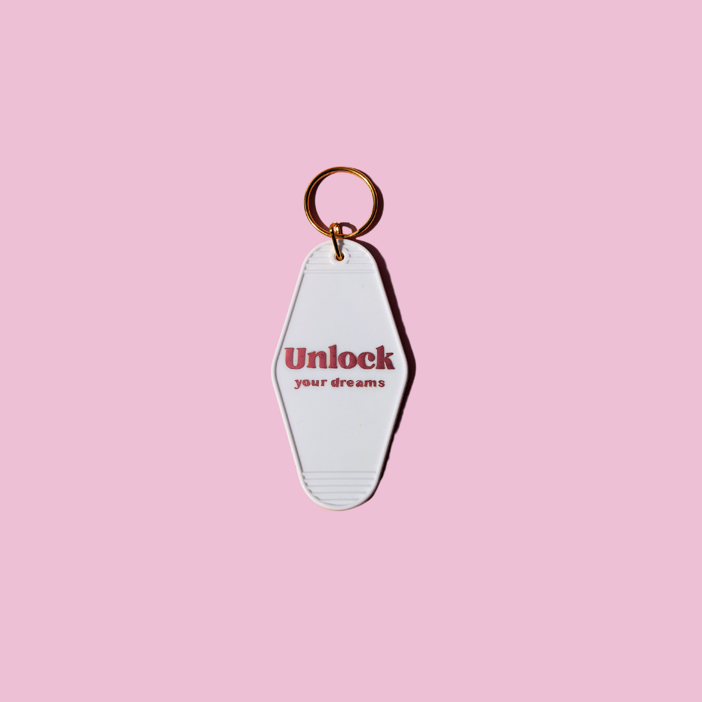Unlock Your Dreams Motel Keychain